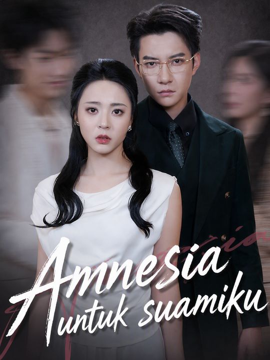 Amnesia untuk suamiku