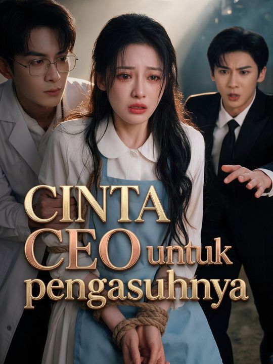 Cinta CEO untuk pengasuhnya