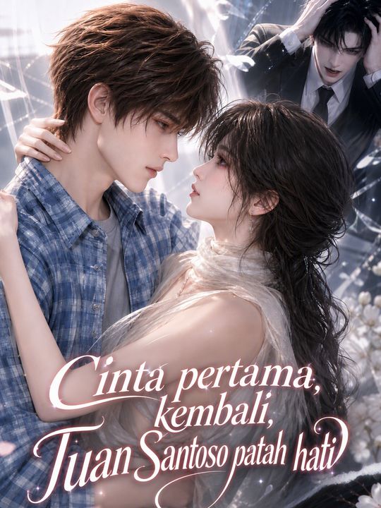 Cinta pertama kembali, Tuan Santoso patah hati