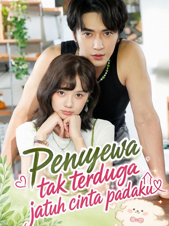 Penyewa tak terduga jatuh cinta padaku