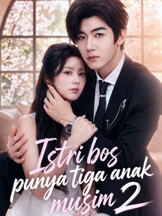 Istri bos punya tiga anak musim 2