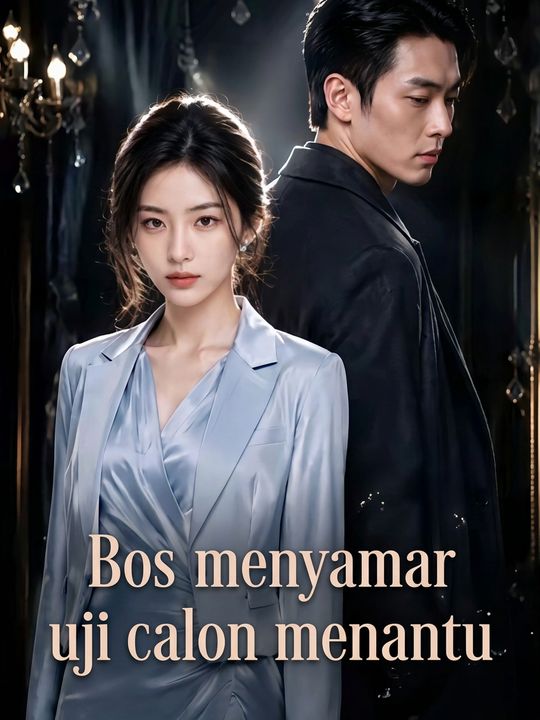 Bos menyamar uji calon menantu