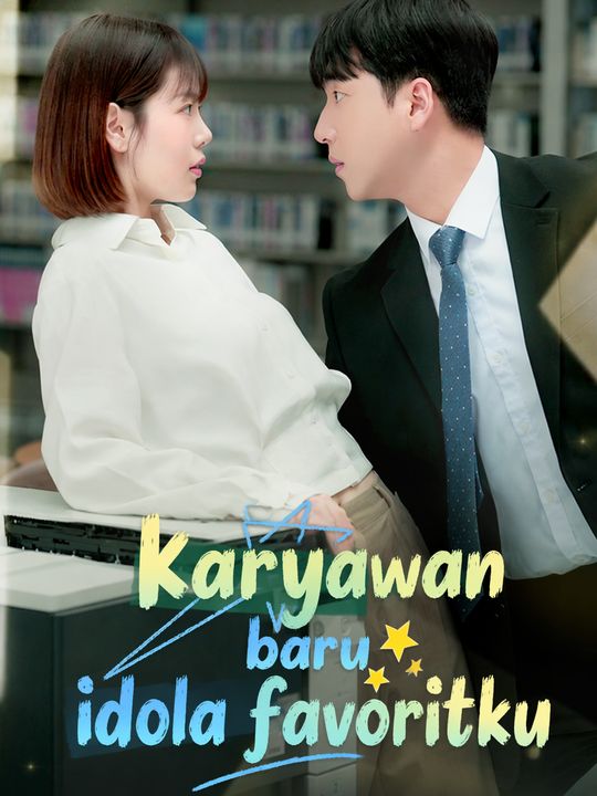 Karyawan baru idola favoritku