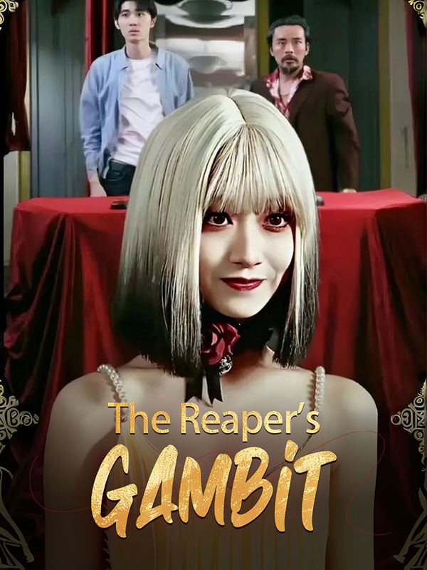 The Reaper's Gambit