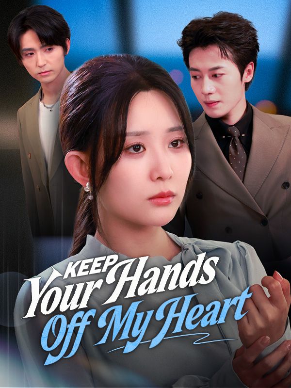 Keep Your Hands Off My Heart