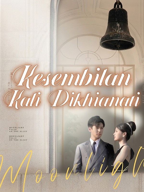 Kesembilan Kali Dikhianati