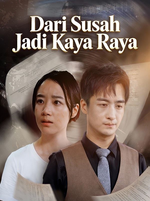 Dari Susah Jadi Kaya Raya