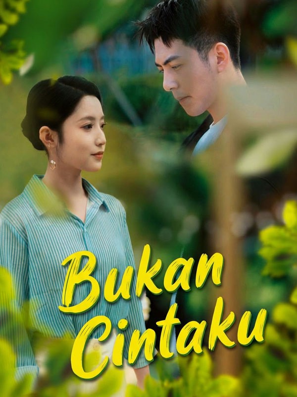 Bukan Cintaku