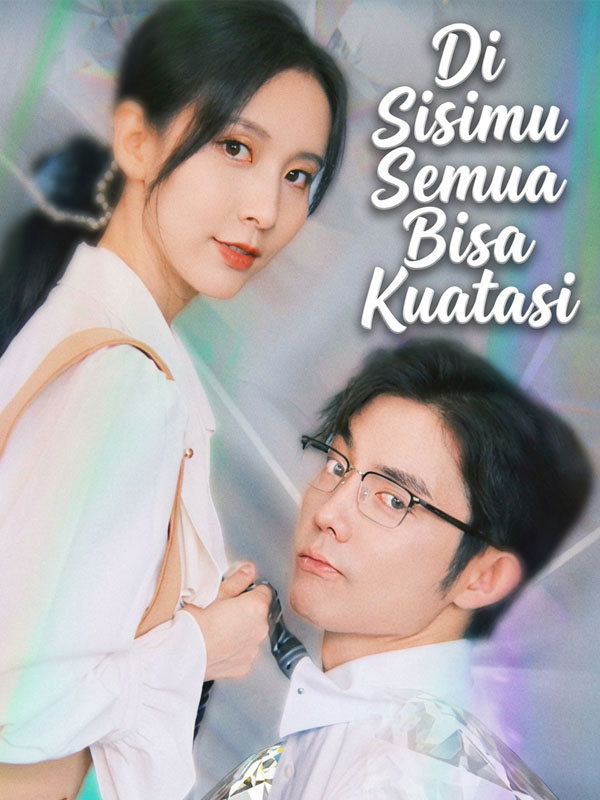 Di Sisimu Semua Bisa Kuatasi