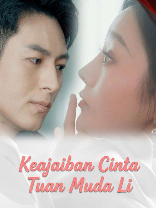 Keajaiban Cinta Tuan Muda Li