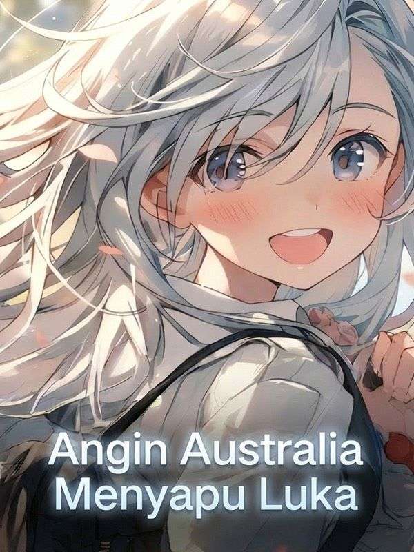 Angin Australia Menyapu Luka