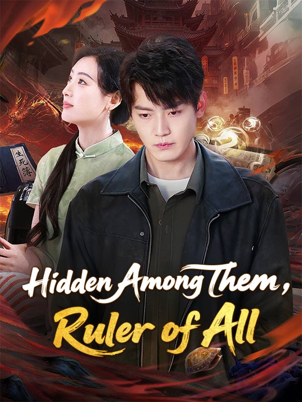 Hidden Among Them, Ruler of All