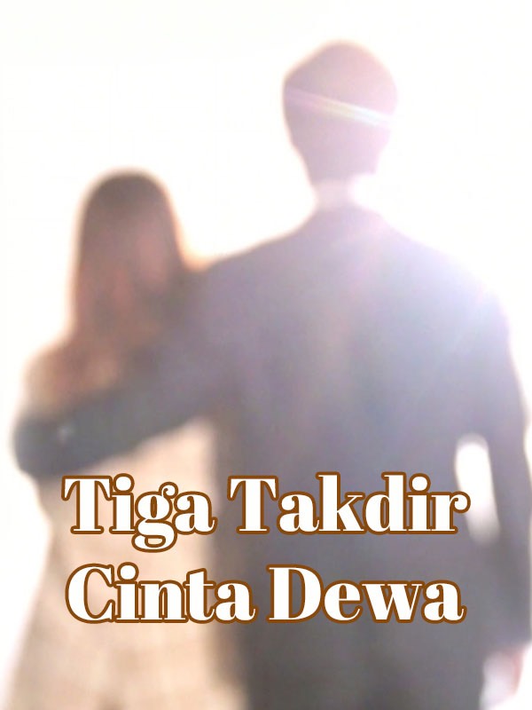 Tiga Takdir Cinta Dewa