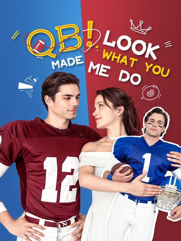 QB! Look what you made me do!