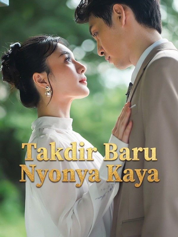 Takdir Baru Nyonya Kaya