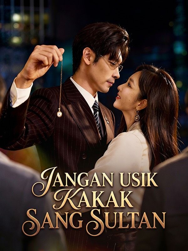 Jangan Usik Kakak Sang Sultan