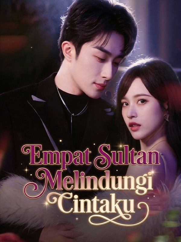 Empat Sultan Melindungi Cintaku