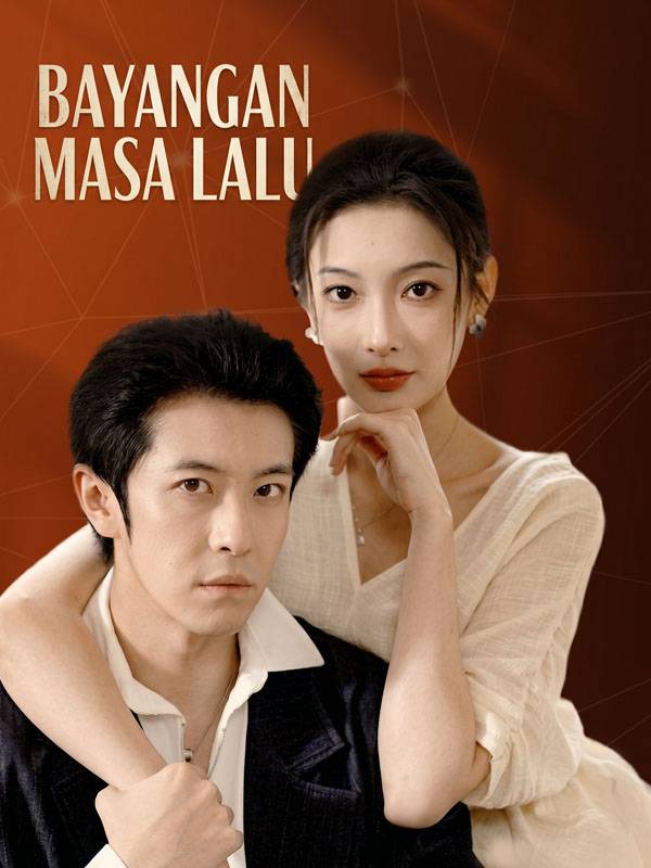 Bayangan Masa Lalu(Sulih Suara)