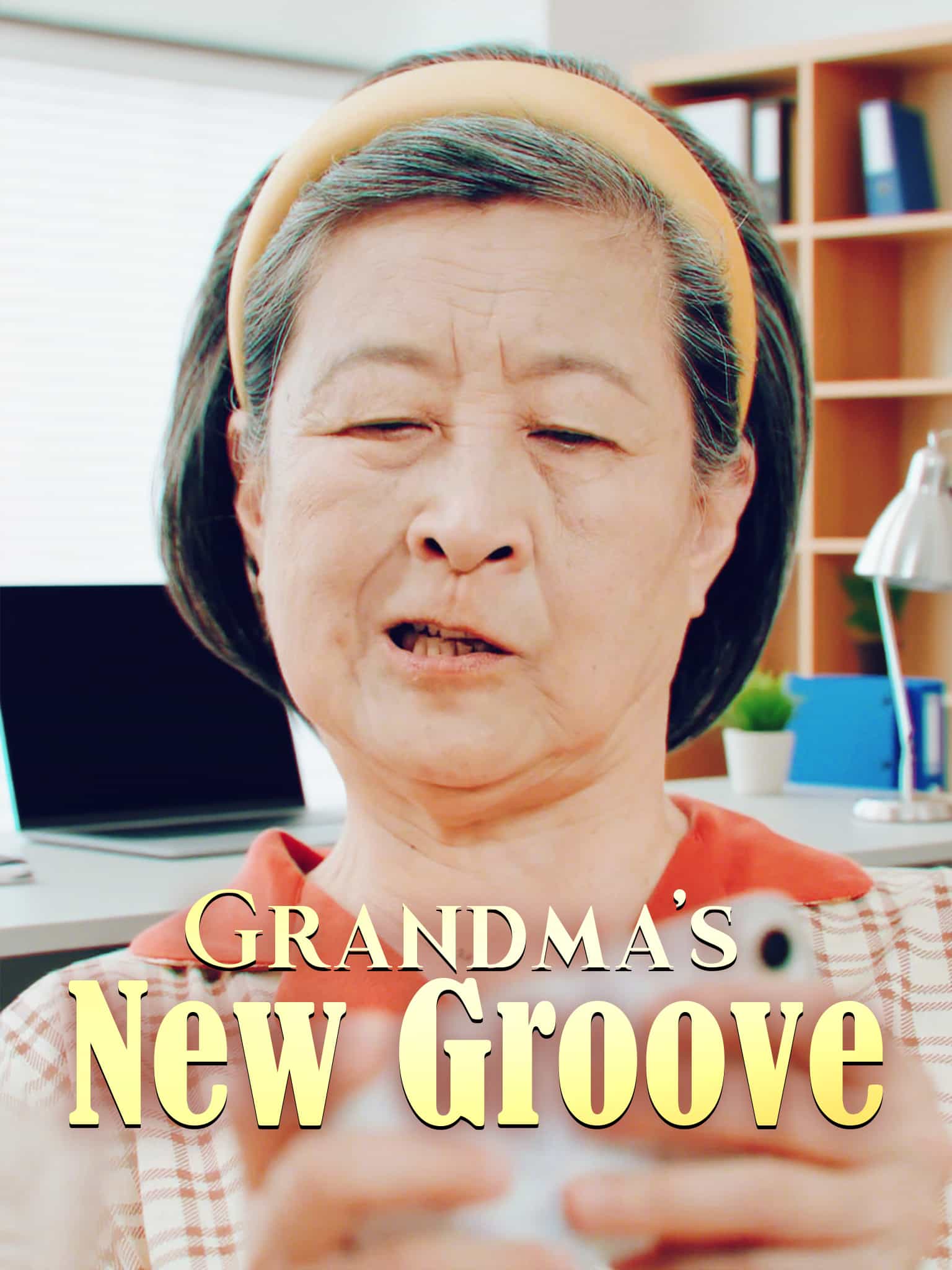 Grandma's New Groove