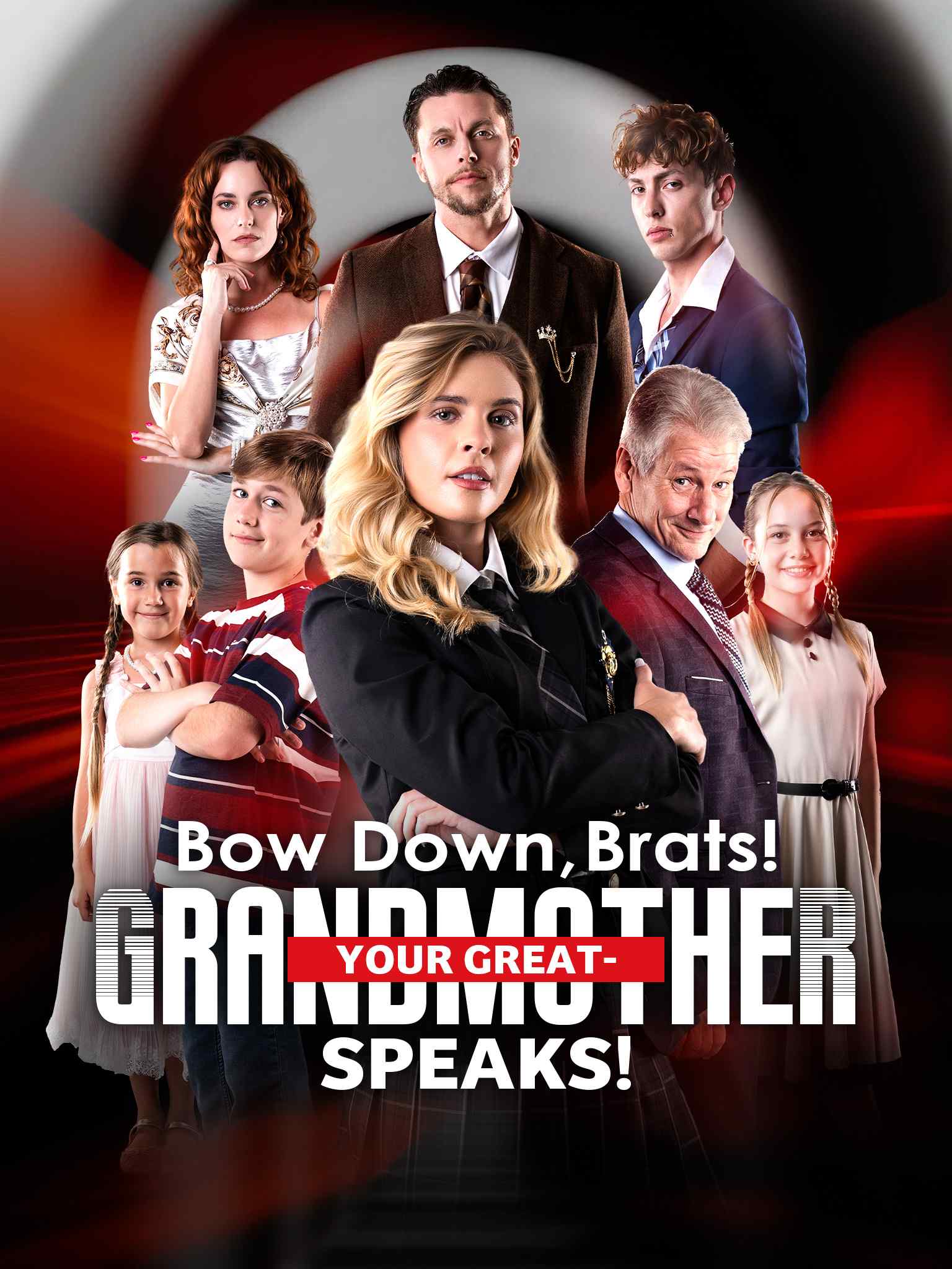 Bow Down,Brats!Your Great-Grandmother Speaks!