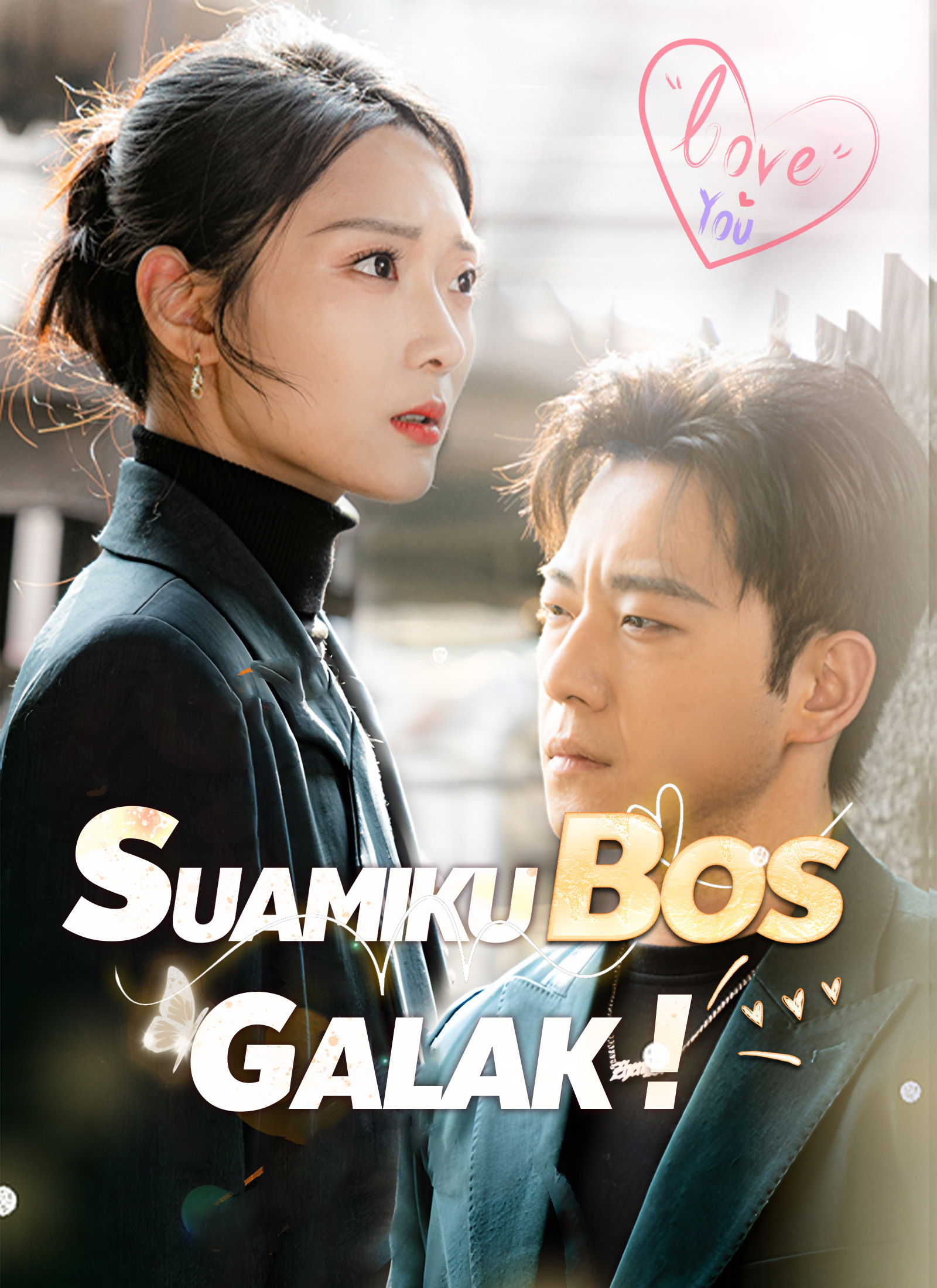 Suamiku Bos Galak!