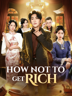 How Not to Get Rich
