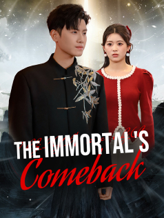 The Immortal's Comeback