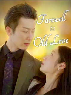 Farewell to Old Love