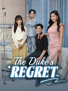 The Duke's Regret