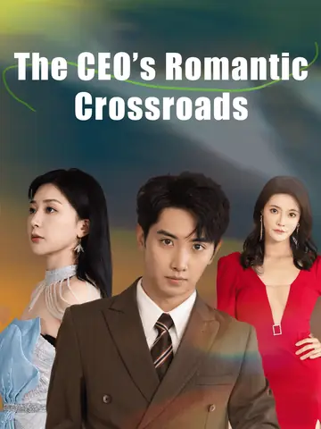 The CEO’s Romantic Crossroads
