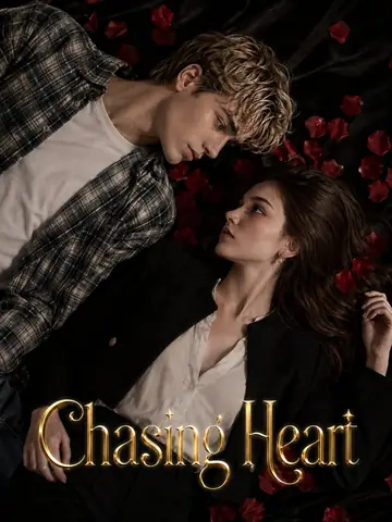 Chasing Heart