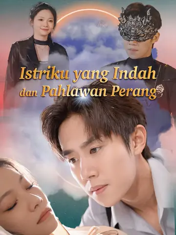 Istriku yang Indah dan Pahlawan Perang