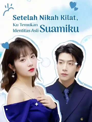 Setelah Nikah Kilat, Ku Temukan Identitas Asli Suamiku