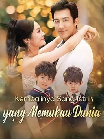 Kembalinya Sang Istri yang Memukau Dunia