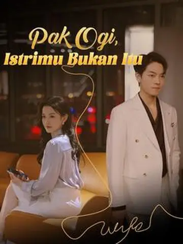 Pak Ogi, Istrimu Bukan Itu