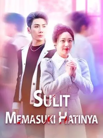 Sulit Memasuki Hatinya