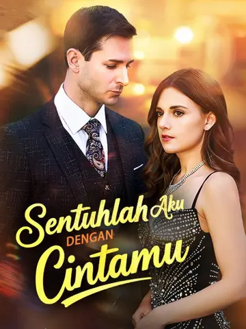 Sentuhlah Aku dengan Cintamu