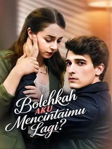 Bolehkah Aku Mencintaimu Lagi?