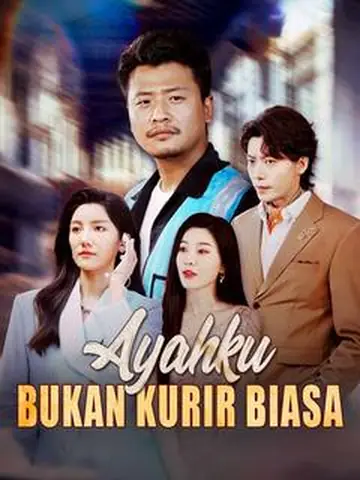 Ayahku Bukan Kurir Biasa