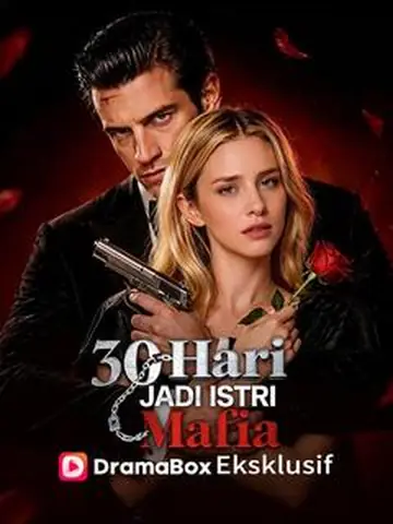 30 Hari Jadi Istri Mafia