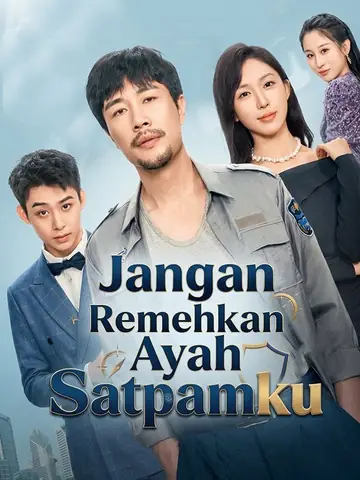 Jangan Remehkan Ayah Satpamku