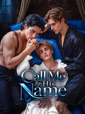 Call Me By His Name
