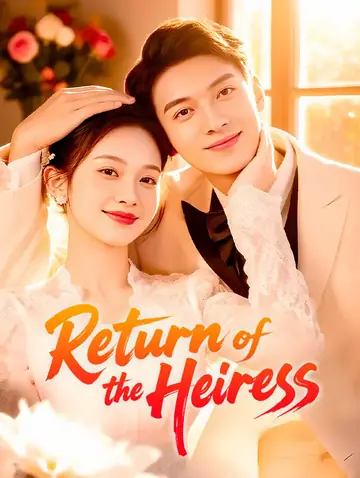 Return of the Heiress