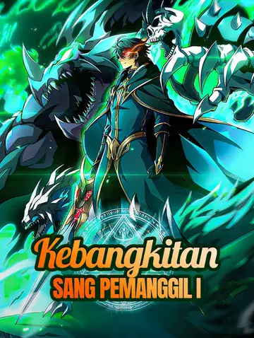 Kebangkitan Sang Pemanggil I