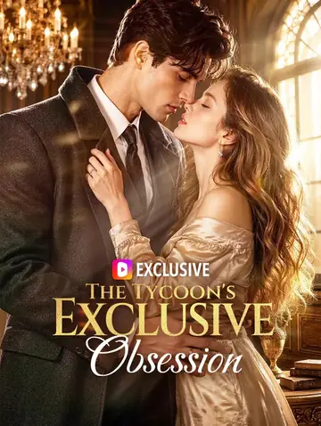 The Tycoon's Exclusive Obsession
