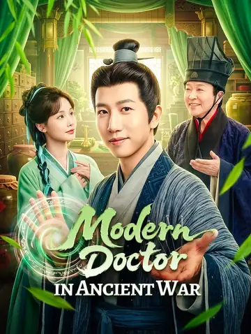 Modern Doctor in Ancient War