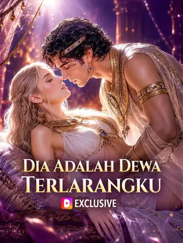 Dia Adalah Dewa Terlarangku