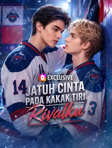 Jatuh Cinta pada Kakak Tiri Rivalku(Sulih Suara)