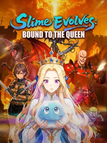 Slime Evolves: Bound to the Queen(Dubbed)