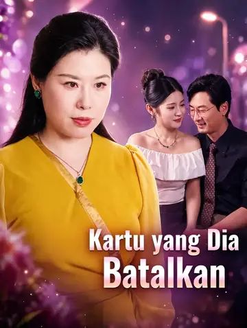 Kartu yang Dia Batalkan